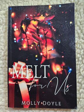 Molly Doyle Melt For Us Paperback Dark Romance Suspense Novella 9798985381917